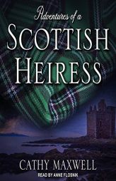 Adventures of a Scottish Heiress by Cathy Maxwell Paperback Book