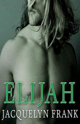 Elijah (The Nightwalkers Series) by Jacquelyn Frank Paperback Book