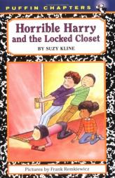 Horrible Harry and the Locked Closet by Suzy Kline Paperback Book