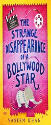 The Strange Disappearance of a Bollywood Star (Baby Ganesh Agency Investigation) by Vaseem Khan Paperback Book