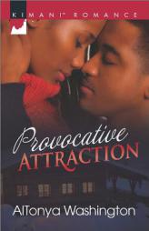 Provocative Attraction by AlTonya Washington Paperback Book