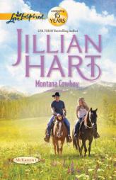 Montana Cowboy by Jillian Hart Paperback Book