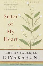 Sister of My Heart by Chitra Banerjee Divakaruni Paperback Book
