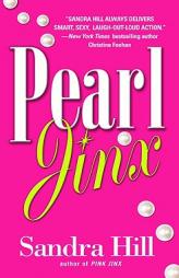 Pearl Jinx by Sandra Hill Paperback Book