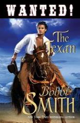 Wanted: The Texan by Bobbi Smith Paperback Book