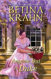 Anyone But a Duke by Betina Krahn Paperback Book