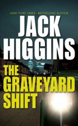 The Graveyard Shift (Nick Miller Series) by Jack Higgins Paperback Book