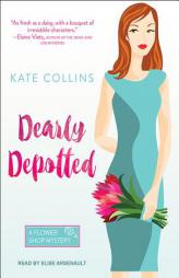 Dearly Depotted (Flower Shop Mystery) by Kate Collins Paperback Book