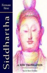 Siddhartha: A New Translation by Hermann Hesse Paperback Book