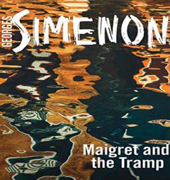 Maigret and the Tramp by Georges Simenon Paperback Book