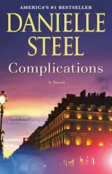 Complications: A Novel by Danielle Steel Paperback Book