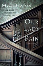 Our Lady of Pain by M. C. Beaton Paperback Book