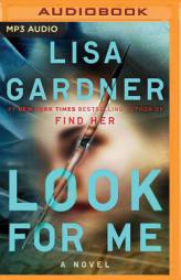 Look for Me by Lisa Gardner Paperback Book