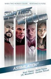 Star Trek: The Next Generation / Doctor Who: Assimilation 2 Volume 2 by David Tipton Paperback Book
