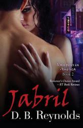 Jabril by D. B. Reynolds Paperback Book
