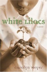 White Lilacs by Carolyn Meyer Paperback Book