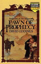 Pawn of Prophecy (The Belgariad, Book 1) by David Eddings Paperback Book