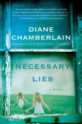 Necessary Lies by Diane Chamberlain Paperback Book
