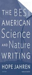 The Best American Science and Nature Writing 2017 by Hope Jahren Paperback Book
