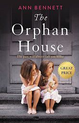 The Orphan House by Ann Bennett Paperback Book