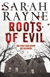 Roots of Evil by Sarah Rayne Paperback Book