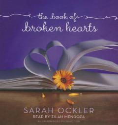 The Book of Broken Hearts by Sarah Ockler Paperback Book