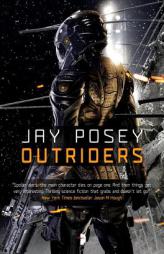 Outriders by Jay Posey Paperback Book