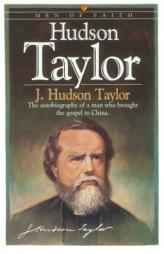 Hudson Taylor (Men of Faith) by J. Hudson Taylor Paperback Book