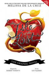 The Isle of the Lost: The Graphic Novel (The Descendants) by Melissa de la Cruz Paperback Book