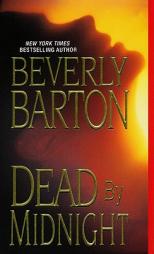 Dead By Midnight by Beverly Barton Paperback Book