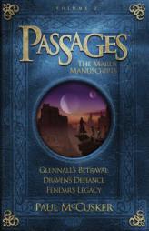 Passages Volume 2: The Marus Manuscripts by Paul McCusker Paperback Book