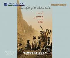 Short Nights of the Shadow Catcher: The Epic Life and Immortal Photographs of Edward Curtis by Timothy Egan Paperback Book