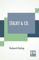 Stalky & Co. by Rudyard Kipling Paperback Book