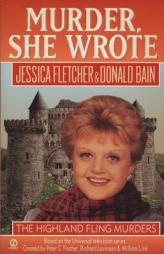 Murder, She Wrote: Highland Fling Murders by Jessica Fletcher Paperback Book