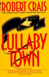 Lullaby Town by Robert Crais Paperback Book