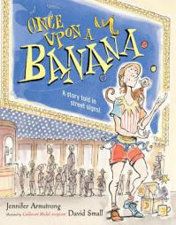 Once Upon a Banana by Jennifer Armstrong Paperback Book