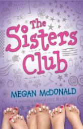 The Sisters Club by Megan McDonald Paperback Book