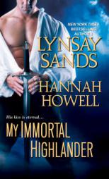 My Immortal Highlander by Lynsay Sands Paperback Book