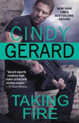 Taking Fire by Cindy Gerard Paperback Book