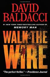 Walk the Wire (Memory Man Series, 6) by David Baldacci Paperback Book