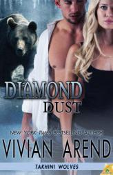 Diamond Dust by Vivian Arend Paperback Book