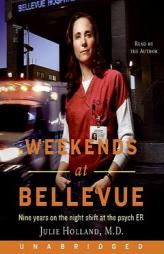 Weekends at Bellevue by Julie Holland Paperback Book