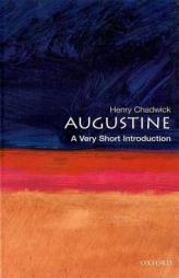 Augustine: A Very Short Introduction by Henry Chadwick Paperback Book