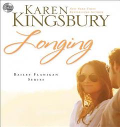 Longing (Bailey Flanigan Series) by Zondervan Paperback Book