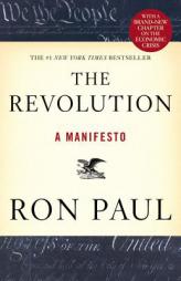 The Revolution: A Manifesto by Ron Paul Paperback Book