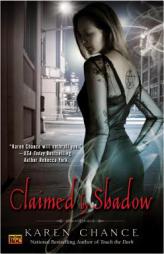 Claimed By Shadow by Karen Chance Paperback Book