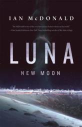 Luna: New Moon by Ian McDonald Paperback Book