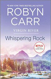 Whispering Rock (A Virgin River Novel) by Robyn Carr Paperback Book