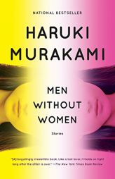 Men Without Women: Stories (Vintage International) by Haruki Murakami Paperback Book