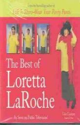 The Best of Loretta LaRoche by Loretta Laroche Paperback Book